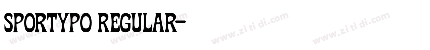 Sportypo Regular字体转换 Sportypo Regular字体转换